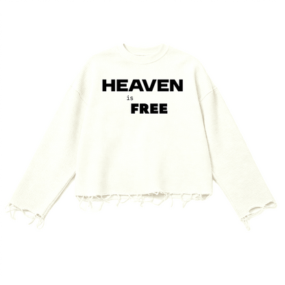 Thermal Cropped Ripped Long Sleeve HEAVEN is FREE Shirt Hebrews [9:28]